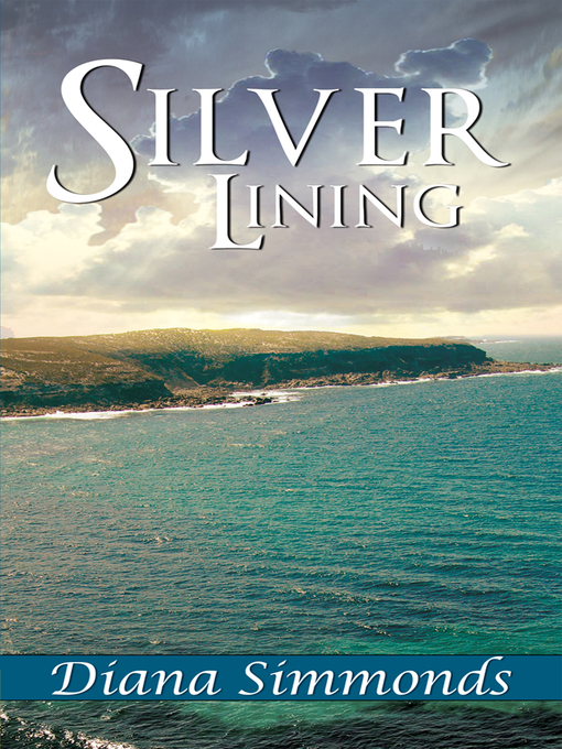 Title details for Silver Lining by Diana Simmonds - Available